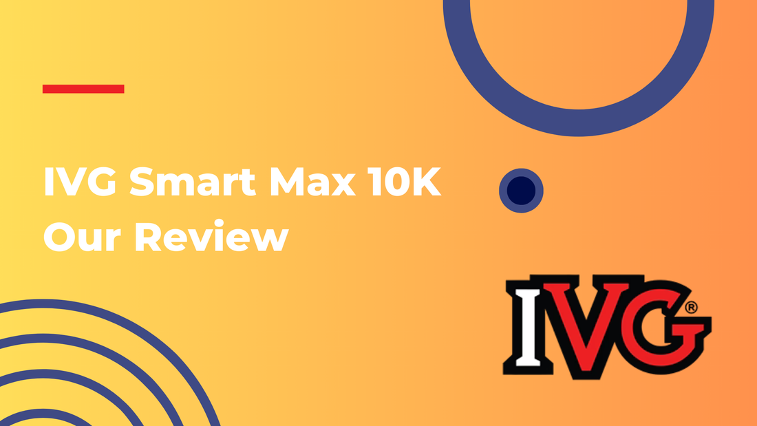 IVG Smart Max 10K: Our Review