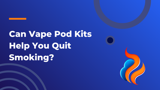 Can Vape Pod Kits Help You Quit Smoking?