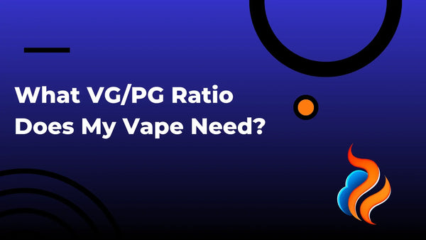 What VG/PG Ratio Does My Vape Need?